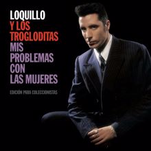 Loquillo Y Los Trogloditas, Loquillo: La mataré (2013 Remastered Version)