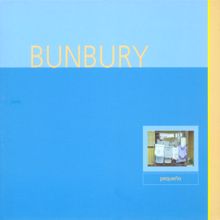 Bunbury: Sólo si me perdonas