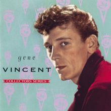 Gene Vincent & His Blue Caps: Rocky Road Blues