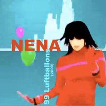 Nena: 99 Luftballons (2009)