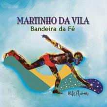 Martinho Da Vila: Martinho 8.0 - Bandeira da Fé: Um Concerto Pop-Clássico (Ao Vivo)