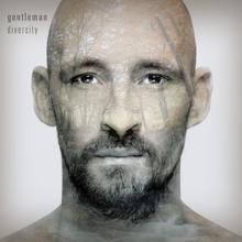 Gentleman: Diversity (Deluxe Bonus Version)