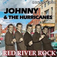 Johnny & the Hurricanes: Red River Rock (Remastered)