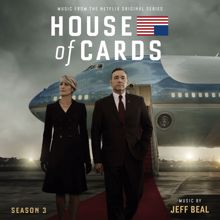 Jeff Beal: House Of Cards: Season 3 (Music From The Netflix Original Series)