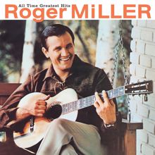 Roger Miller: You Can't Roller Skate In A Buffalo Herd (Single Version)