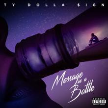 Ty Dolla $ign: Message in a Bottle