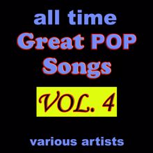 Various Artists: All Time Great Pop Songs, Vol. 4