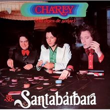 Santabarbara: Charly (2015 Remaster)