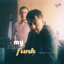 Zero Crossing: Nu Funk