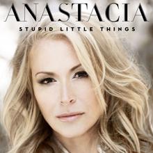 Anastacia: Stupid Little Things (Instrumental)