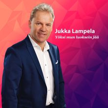 Jukka Lampela: Yöksi mun luoksein jää