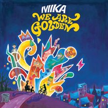 MIKA: We Are Golden (Intl 2 Track)