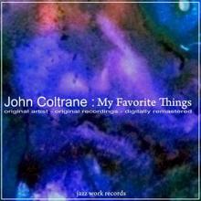 JOHN COLTRANE: My Favorite Things