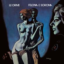 Le Orme: Felona E Sorona (50th Anniversary / Remastered 2022) (Felona E Sorona50th Anniversary / Remastered 2022)