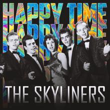 The Skyliners: Happy Time