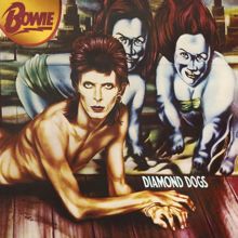 David Bowie: Diamond Dogs (2016 Remaster)