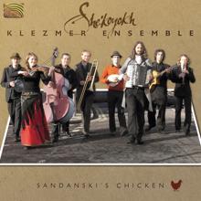 She'koyokh Klezmer Ensemble: Europeyishe Kolomeyke