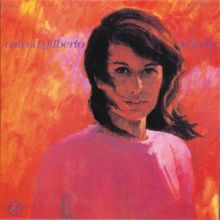 Astrud Gilberto: Crickets Sing For Anamaria (Os Grillos)