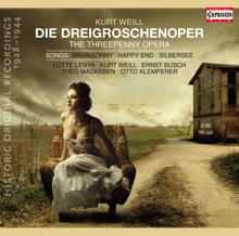 Anonymous: Die Dreigroschenoper (The Threepenny Opera): Act II: Ballade vom angenehmen Leben (Ballade of Good Living): Ihr Herrn, urteilt jetzt selbst (Macheath)