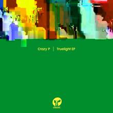 Crazy P: Truelight - EP