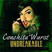 Conchita Wurst: Unbreakable