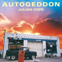 Julian Cope: Ain't No Gettin' Round Gettin' Round
