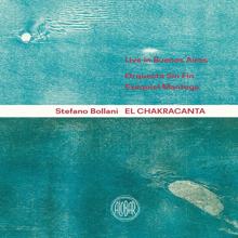 Stefano Bollani: El Chakracanta (Live in Buenos Aires)