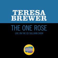 Teresa Brewer: The One Rose (Live On The Ed Sullivan Show, November 30, 1958) (The One Rose)