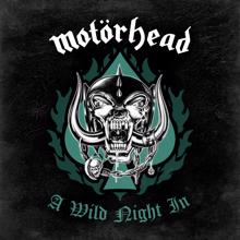 Motörhead: A Wild Night In