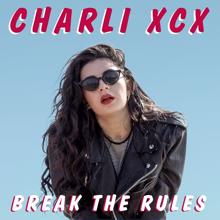 Charli XCX: Break the Rules