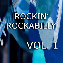 Various Artists: Rockin' Rockabilly, Vol. 1