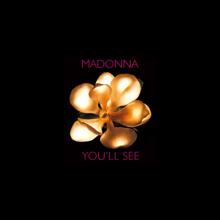 Madonna: You'll See (Spanish Version)