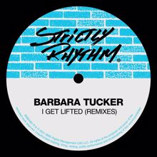 Barbara Tucker: I Get Lifted (Remixes)