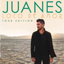 Juanes: Loco De Amor (Tour Edition) (Loco De AmorTour Edition)