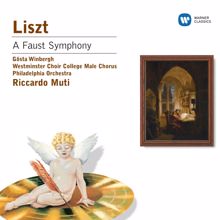 Riccardo Muti: Liszt: A Faust Symphony