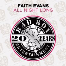 Faith Evans: All Night Long