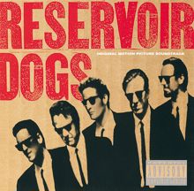 Various Artists: Reservoir Dogs (Original Motion Picture Soundtrack) (Reservoir DogsOriginal Motion Picture Soundtrack)