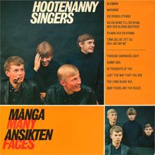 Hootenanny Singers: Många ansikten / Many Faces