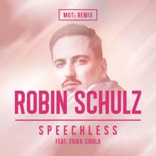 Robin Schulz: Speechless (feat. Erika Sirola) [MOTi Remix]