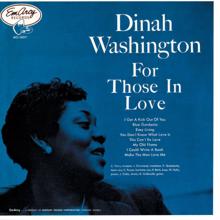 Dinah Washington: For Those In Love (Expanded Edition)