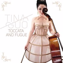 Tina Guo: Toccata and Fugue
