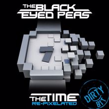 The Black Eyed Peas: The Time (Dirty Bit) (Dave Aude Club Remix)
