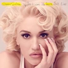 Gwen Stefani: Make Me Like You