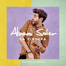 Alvaro Soler: La Cintura (Acoustic Live Version)