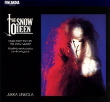 Jukka Linkola and Orchestra: Linkola : The Snow Queen: "Northbound" (Lumikuningatar: "Pohjoista kohti")