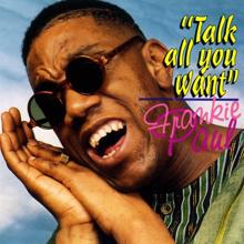 Frankie Paul: Talk All You Want