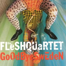 Fleshquartet: Stomp Your Feet And Clap Your Head