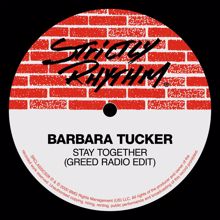 Barbara Tucker: Stay Together (Greed Radio Edit)