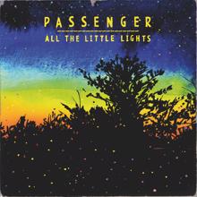 Passenger: Things That Stop You Dreaming