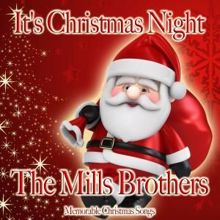 The Mills Brothers: Here Comes Santa Claus